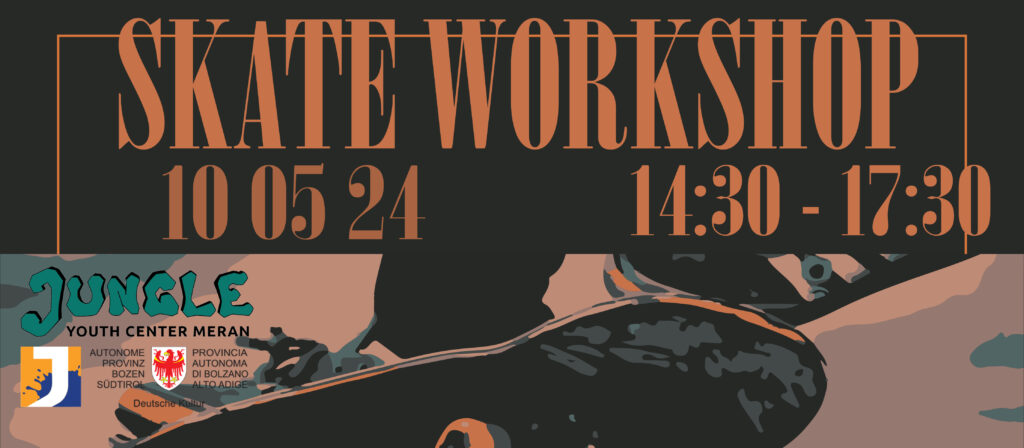 Skate-Workshop Meran