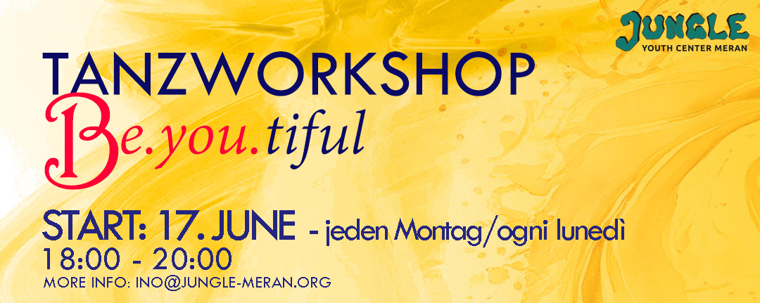Tanzworkshop - Workshop di danza - Jugendzentrum Jungle Meran - Centro Giovani Jungle Merano