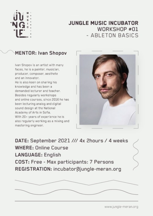 Ivan Shopov - Jungle Music Incubator - Jugendzentrum Jungle Meran - Centro giovani Jungle Merano